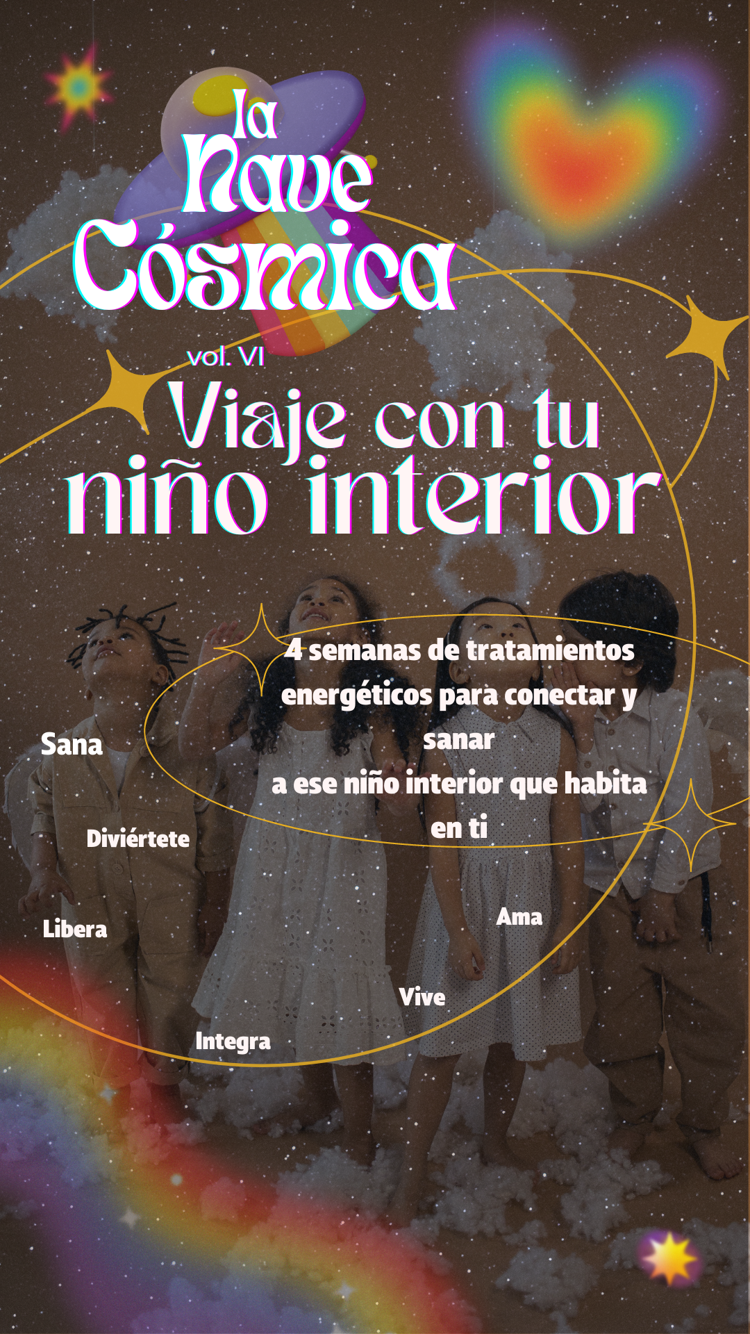 La Nave Cósmica, Edición "Viaje con tu Niño Interior"